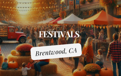 Annual Festivals in Brentwood, CA