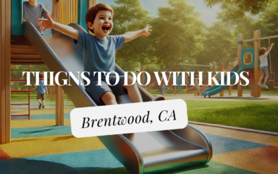 Things to Do with Kids in Brentwood, CA
